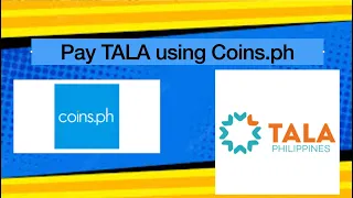 How to Pay TALA Loan using Coins ph