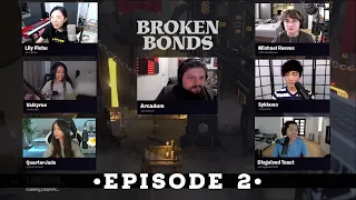 [D&D] Broken Bonds - Episode 2