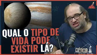 EXISTE VIDA na LUA EUROPA?