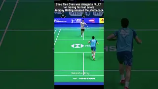 Chou Tien Chen was charged a fault for moving his feet before Ginting released the shuttlecock