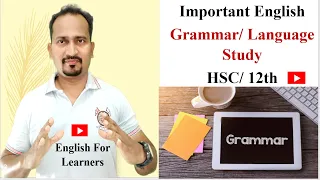 HSC / 12th Important English Grammar / Language Study