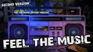 Atomic Project - Feel The Music (Second Version) [Electro Freestyle Music]