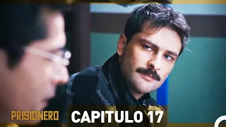 Prisionero Capitulo 17 en Español