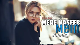 Mere Naseeb Mein Remix | Dj Dharak x Tricky Baaz | Megha Chatterji