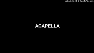 Coldplay - Viva La Vida (Acapella - Vocals only)