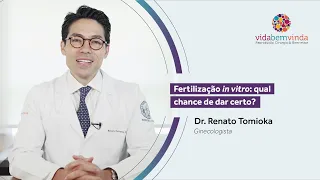 Fertilização In Vitro: dúvidas frequentes.