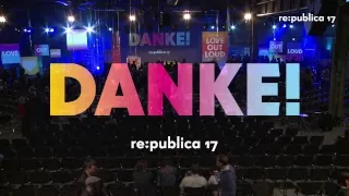 re:publica 2017 | Tag 3 - Livestream Stage 1 - Originalton