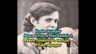 Nem o Tempo Pode Apagar _ Paulo Sérgio _ Karaokê  (música original)