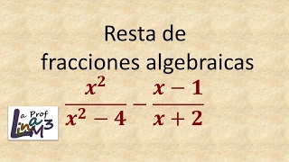Resta de fracciones algebraicas l La Prof Lina M3