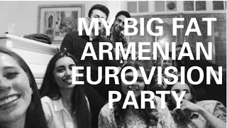 MY BIG FAT ARMENIAN EUROVISION PARTY | 2016