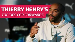 Thierry Henry's Tips For Forwards | Extra Time