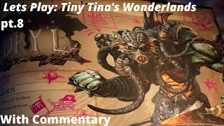 Tiny Tina's Wonderlands Walkthrough Gameplay pt.8 - Hunting Dryl  (with Commentary)