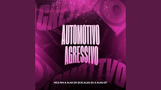 Automotivo Agressivo