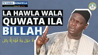 TV FAIDA KONATELA  FAÏDA KUN FAYA KUN DE RICHESSE ETERNELLE SUR LA HAWLA WALA QUWATA ILA BILLAH