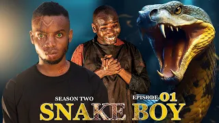 SNAKE BOY | ep 1 | SEASON TWO