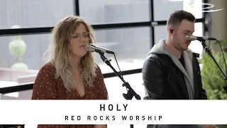 RED ROCKS WORSHIP - Holy: Song Session