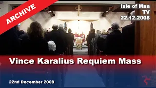 IoM TV archive: Vince Karalius Requiem Mass: 22.12.2008