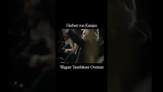 Karajan Conducts Wagner's Tannhauser Overture