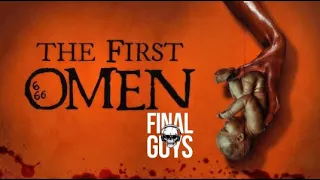 The First Omen Review - Final Guys Horror Show #348