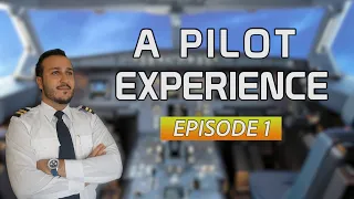 A Pilot Experience - Episode 1 - Pilot Alexander