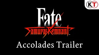 Fate/Samurai Remnant - Accolades Trailer