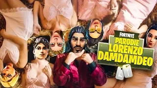 Lorenzo - Damdamdeo (Parodie Fortnite)