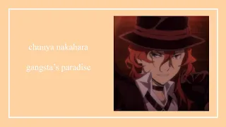 [amv] chuuya nakahara | gangsta’s paradise