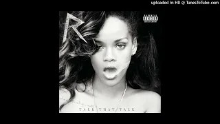 Rihanna/JAY-Z - Talk That Talk (B95)