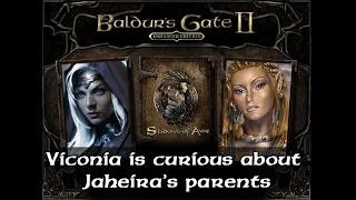 Viconia is curious about Jaheira’s parents (Baldur's Gate II dialog) - Fully voiced