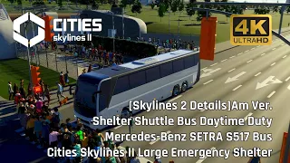 [Skylines 2 Details]Am Ver. Shelter Shuttle Bus Daytime Duty Benz SETRA S517 Bus CS II Shelter