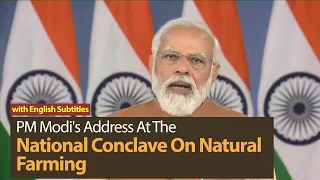 PM Modi's address at the National Conclave on Natural Farming | English Subtitle | PMO