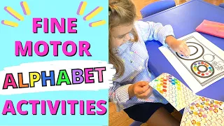 FINE MOTOR ALPHABET ACTIVITIES FOR PRESCHOOL AND KINDERGARTEN!