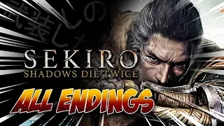 Sekiro Shadows Die Twice - All Endings (Normal Ending, Good Ending, Bad Ending, True Ending)