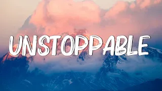 Unstoppable - Sia (Lyrics) || Cheap Thrills, Chandelier, Dusk Till Dawn - [MIX LYRICS]