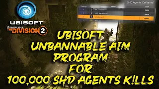 100,000 Agents K!lls With UBISOFT Unbannable Aim Program 🤯😈 l The Division 2 Dark Zone PVP l TU12