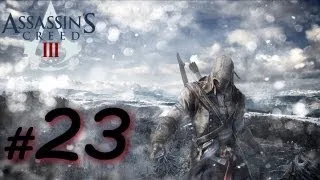 Assassin's Creed III #23 - Спасение деревни.