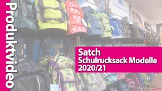 Satch Schulrucksack Modelle  2020/21 im direkten Vergleich