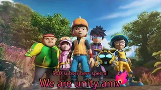 Boboiboy We are unity amv Ultra-Monsta Super amv editor