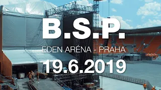 B.S.P.  na PRAGUE ROCKS v EDEN Aréně 19.6.2019