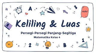 Keliling dan Luas Bangun Datar - Matematika Kelas 4 SD