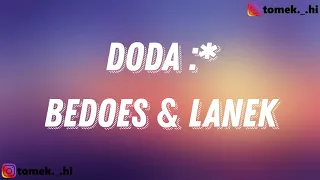 Bedoes & Lanek - Doda :* (TEKST/LYRICS)