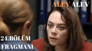 Alev Alev 24 Bölüm Fragmanı