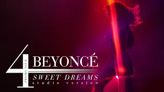 Beyoncé - Sweet Dreams/Sweet Dreams (Are Made of This) (Live at the 4 Promo Tour Studio Version)