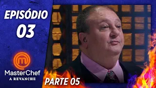 MASTERCHEF A REVANCHE (29/10/2019) | PARTE 5 | EP 03 | TEMP 01