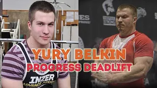 YURY BELKIN DEADLIFT PROGRESS / ЮРИЙ БЕЛКИН ПРОГРЕСС В СТАНОВОЙ ТЯГЕ