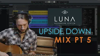 "Upside Down" - Complete Mix Pt 5