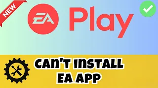 How to Fix Can't install EA App in Windows 11 / 10 ✅ 2023