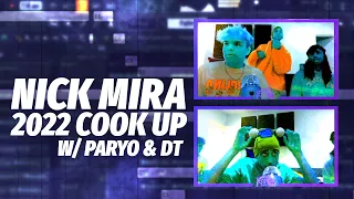 Nick Mira Making Beats With Paryo & DT | 2022 COOK UP [01/13/22]