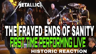 Metallica The Frayed Ends of Sanity Debut Live And Justice for all  REACTION,First time Performing