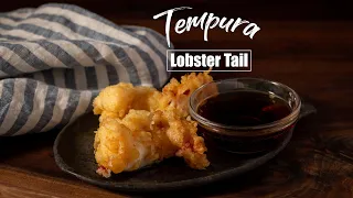 Lobster Tempura - How to Make Lobster Tempura